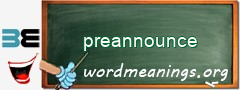 WordMeaning blackboard for preannounce